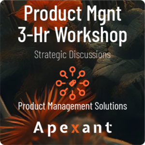 Product Mgmt: 3-Hour Workshop